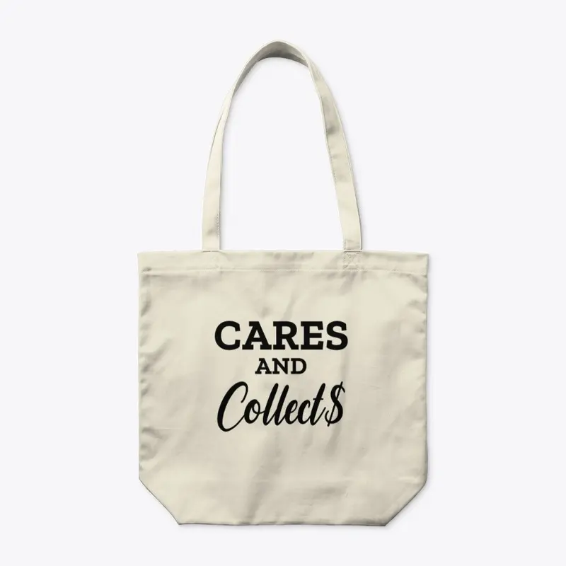 Cares and Collect$